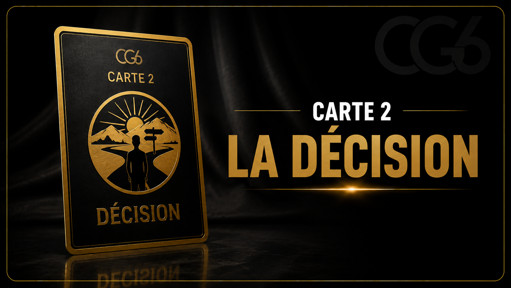 Carte 2 — La Décision — miniature CG6